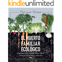 El huerto familiar ecológico (CULTIVOS)